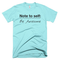 Note to Self:  Be Awesome Short sleeve men's t-shirt - Thumbnail 5