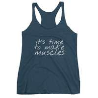 It's Time to Make Muscles Women's tank top - Thumbnail 1