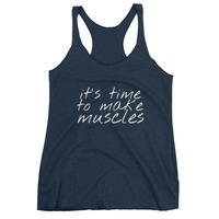It's Time to Make Muscles Women's tank top - Thumbnail 3