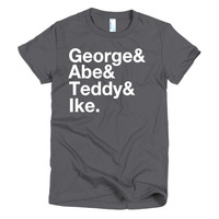 George & Abe & Teddy & Ike (President's Ampersand) Short sleeve women's t-shirt - Thumbnail 1