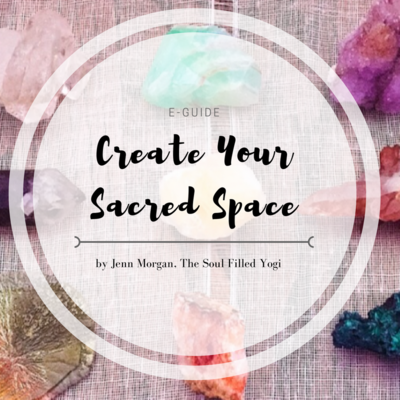 Creating a sacred space e-guide