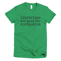 Librarians are Good for Circulation Short sleeve women's t-shirt - Thumbnail 2