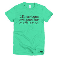 Librarians are Good for Circulation Short sleeve women's t-shirt - Thumbnail 4