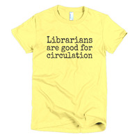 Librarians are Good for Circulation Short sleeve women's t-shirt - Thumbnail 5