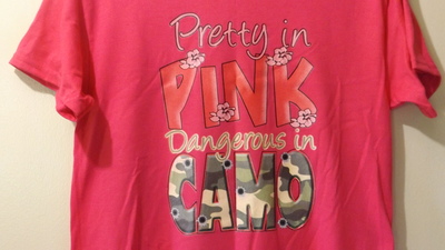 Pretty in pink dangerous in camo t-shirt custom made for her