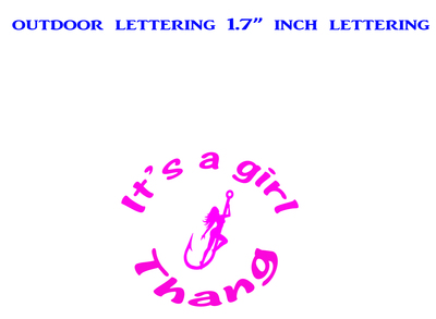It's a girl thang outdoor vinyl lettering decal handmade