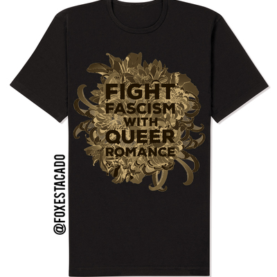 Fight fascism with queer romance