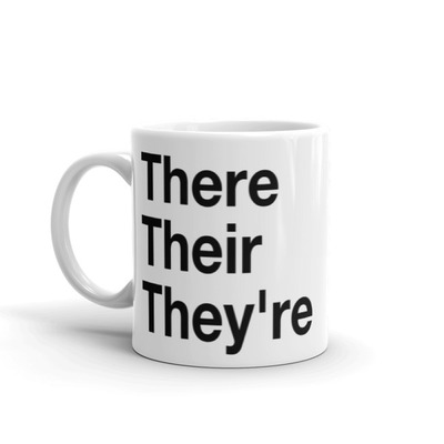 There. their. they're mug