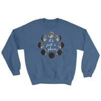 Just a Phase - Unisex Sweatshirt - Thumbnail 2