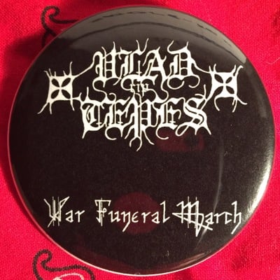Vlad tepes- war funeral march button - Thumbnail 4
