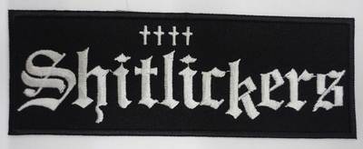 SHITLICKERS embroidered patch