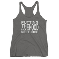 Putting the Hood Back in Motherhood Women's tank top - Thumbnail 2