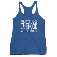 Putting the Hood Back in Motherhood Women's tank top - Thumbnail 3