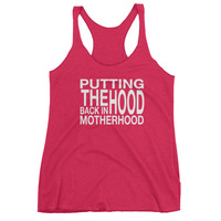Putting the Hood Back in Motherhood Women's tank top - Thumbnail 5