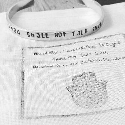"thou shall not talk shit" hand stamped bracelet