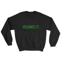 VEGANIZE IT! Sweatshirt - Thumbnail 1