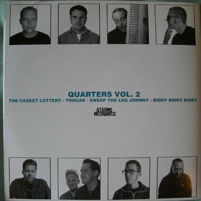 Quarters vol. 2 feat: the casket lottery, sweep the leg johnny, trocar, biddy 7"