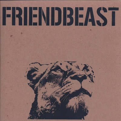 Friendbeast s/t 7"