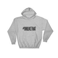 #OhiLikeThat logo Hooded Sweatshirt - Thumbnail 10