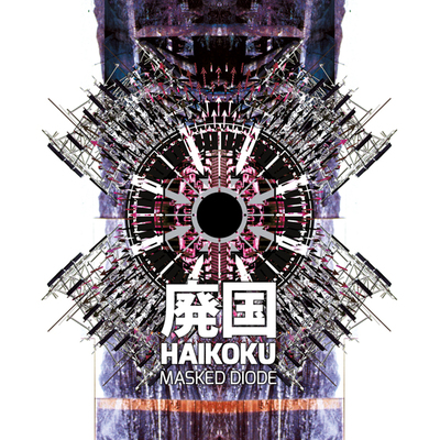 Masked diode 'haikoku' cd