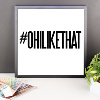 #OhiLikeThat Framed photo paper poster - Thumbnail 1