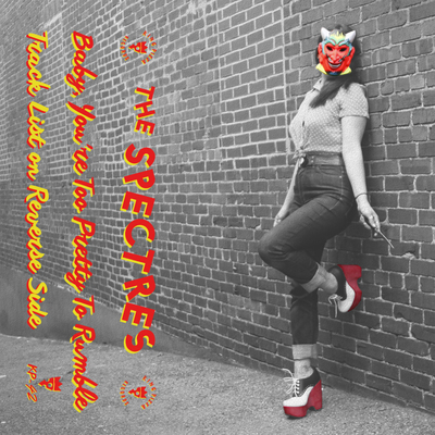 The spectres - baby you're too pretty to rumble cassette