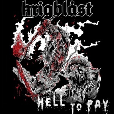 Krigblast - hell to pay 7-inch