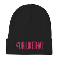 #OhiLikeThat Beanie