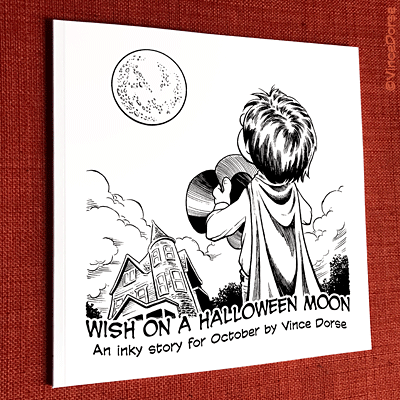 Wish On A Halloween Moon: An inky story for October (paperback)