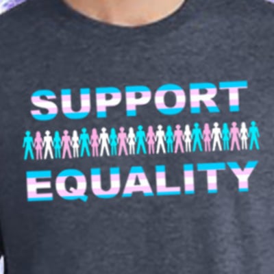 Support equality,  support transgender rights