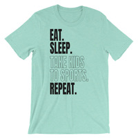 Eat. Sleep. Take Kids to Sports. Repeat.  - Thumbnail 2