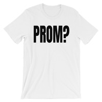 Promposal Idea Unisex Short Sleeve t-shirt - Thumbnail 1