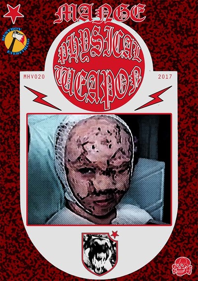 Mange Presents: Physical Weapon