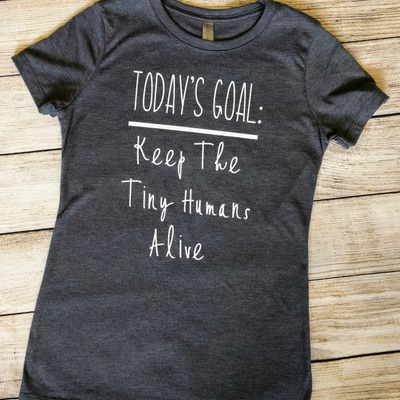 Today's goal tee