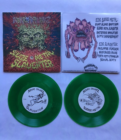 Nekro Drunkz - "Sleaze Metal Slaughter" 7"