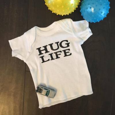 Hug Life Baby T-Shirt