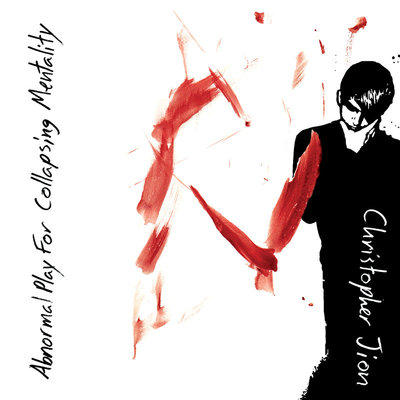 Christopher Jion ‎– Abnormal Play For Collapsing Mentality (7")
