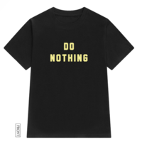 DO NOTHING TEE - Thumbnail 2
