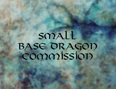 Small Base Dragon Commission