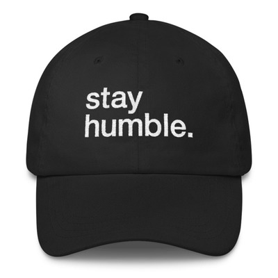 Stay humble cap