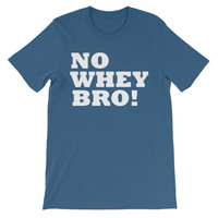 No Whey Bro! - Thumbnail 2