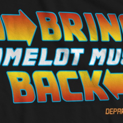 Bring camelot music back t-shirt