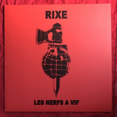Rixe- les nerfs a vif 7"