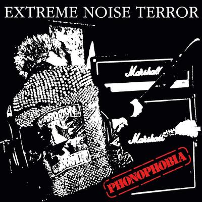 Extreme Noise Terror- Phonophobia LP