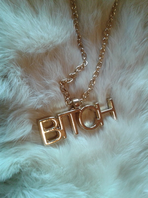 Btch necklace