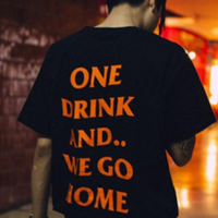 ONE DRINK AND WE GO HOME T SHIRT IN BLACK - Thumbnail 2