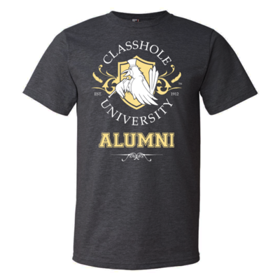 Classhole university alumni - unisex shirt - by denis caron - corvink black label