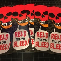 Read Till Ya Bleed! Bookmark ( 2- pack for $3 ) - Thumbnail 2