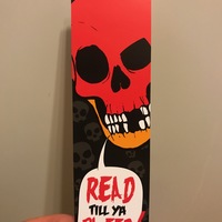 Read Till Ya Bleed! Bookmark ( 2- pack for $3 ) - Thumbnail 1