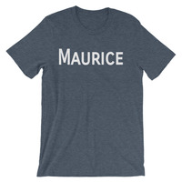 Some people call me Maurice Unisex short sleeve t-shirt - Thumbnail 3